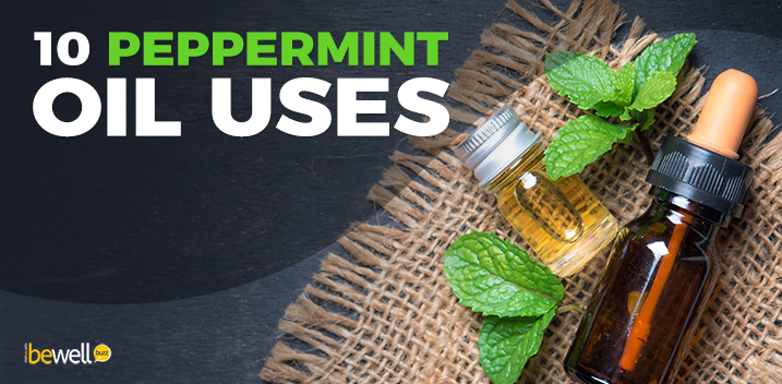 Using Peppermint Oil How to Use Peppermint Oil for Beauty, Health and Home | BeWellBuzz